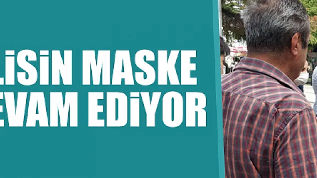 Samsun'da polisin maske uygulaması devam ediyor