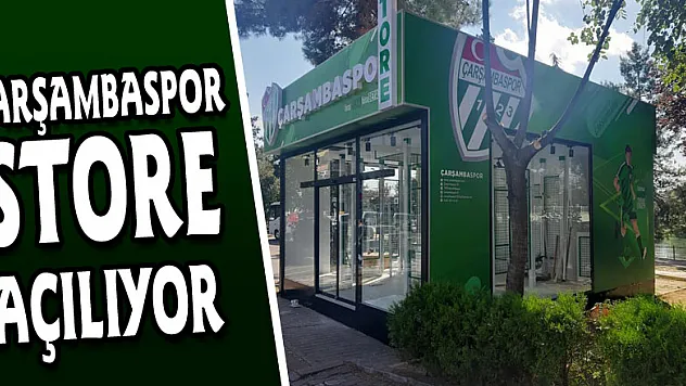 Çarşambaspor Store Açılıyor