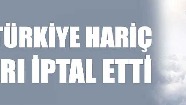 Azerbaycan, Türkiye hariç tüm uçuşları iptal etti