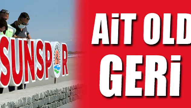 'Samsunspor tabelası' ait olduğu yere geri döndü