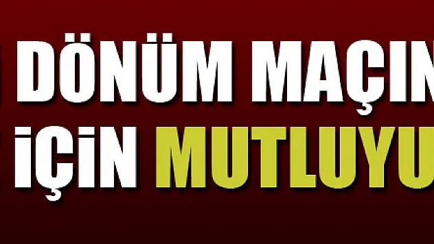 Ertuğrul Sağlam: 'Bu önemli dönüm maçını geçtiğimiz için mutluyum'