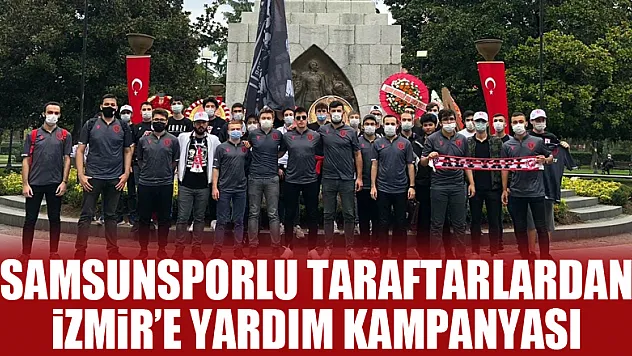 Samsunsporlu taraftarlardan İzmir'e yardım kampanyası