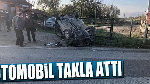 Otomobil takla attı: 2 yaralı