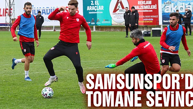 Samsunspor'da Tomane sevinci