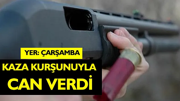 Kazara başından vurulan şahıs hayatını kaybetti