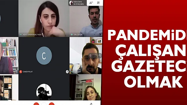 Pandemide Çalışan Gazeteci Olmak