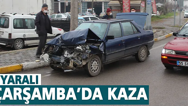 Çarşamba'da trafik kazası: 2 yaralı