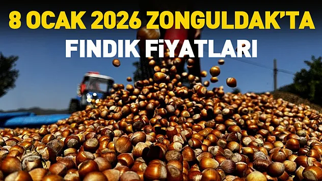 8 Ocak 2026 Zonguldak'ta Fındık Fiyatları