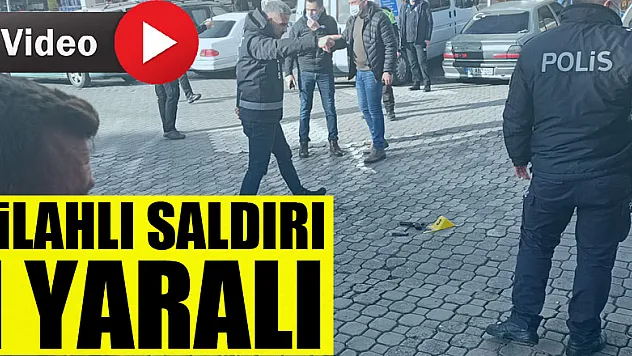 SİLAHLI SALDIRI:  1 YARALI