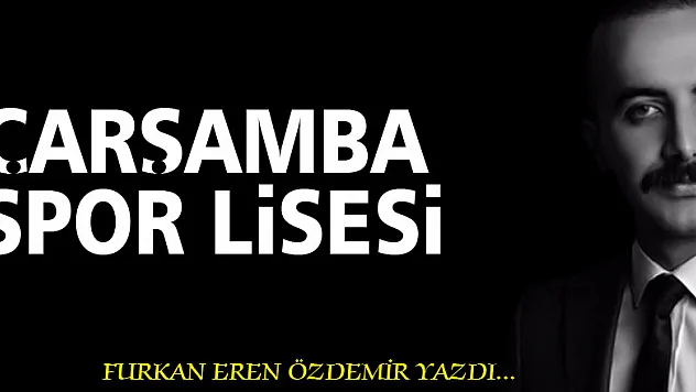 ÇARŞAMBA SPOR LİSESİ