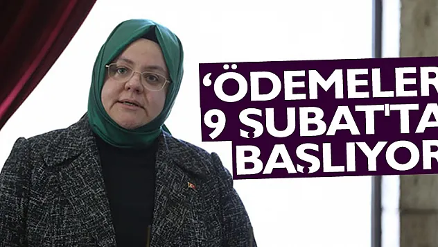 Bakan Selçuk: 'Ocak ayına ilişkin Nakdi Ücret Desteği ödemelerini 9 Şubat'ta yapacağız'