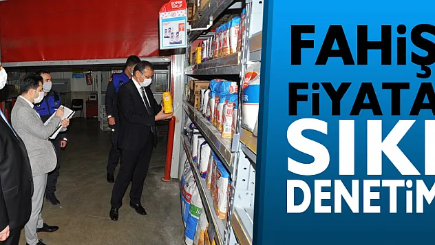 Samsun'da fahiş fiyata sıkı denetim