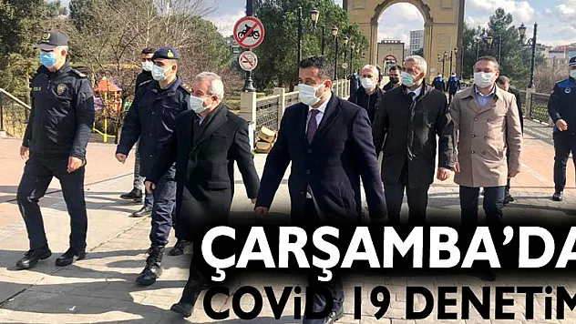 ÇARŞAMBADA COVİT 19 DENETİMİ