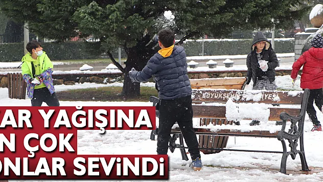 Kar yağışına en çok onlar sevindi