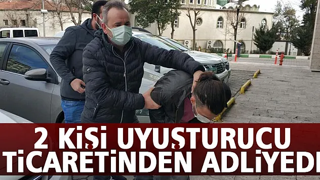 Samsun'da 2 kişi uyuşturucu ticaretinden adliyeye sevk edildi