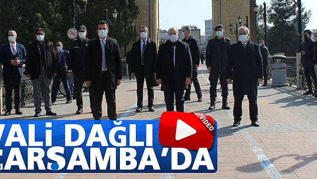 VALİ DAĞLI ÇARŞAMBA'DA