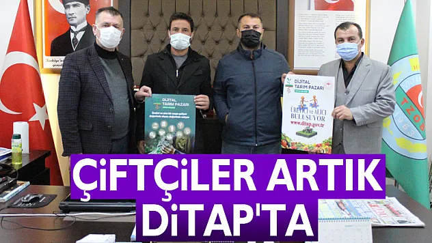 Çiftçiler Artık DİTAP'ta