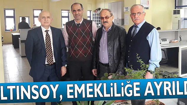 Altınsoy, emekliliğe ayrıldı