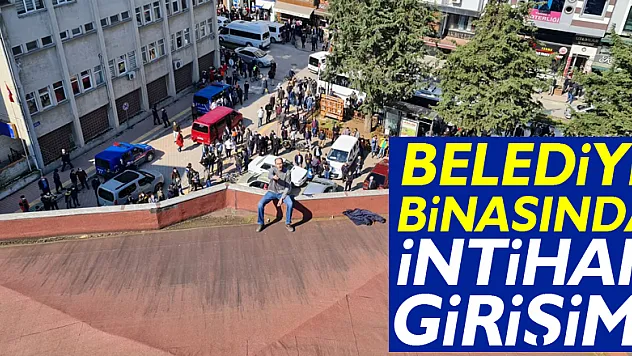 Belediye binasında intihar girişimi