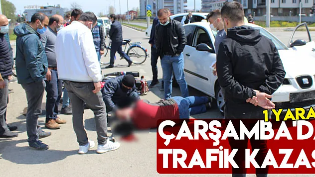 Çarşamba'da trafik kazası: 1 yaralı