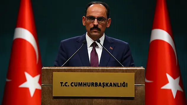 Cumhurbaşkanlığı Sözcüsü Kalın: 'İnsanlığın uyanması için daha kaç masum can kaybedilmeli?'