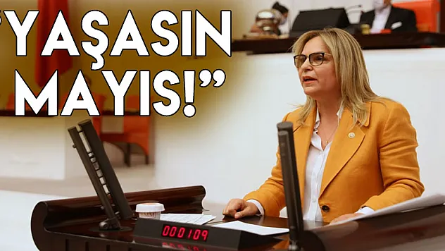 'Yaşasın 1 Mayıs!'