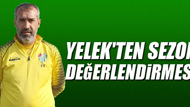 Yelek'ten Sezon Değerlendirmesi