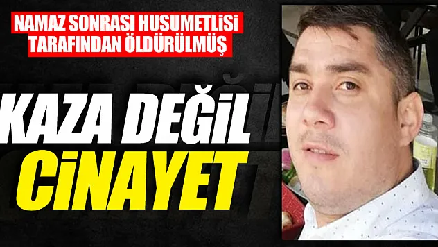 İmamın ölümü kaza değil cinayet