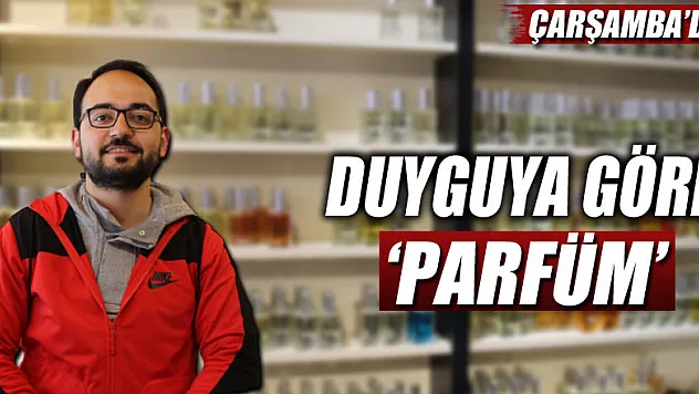 Duyguya göre 'Parfüm'
