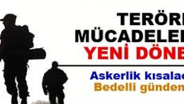 Terörle mücadelede yeni dönem