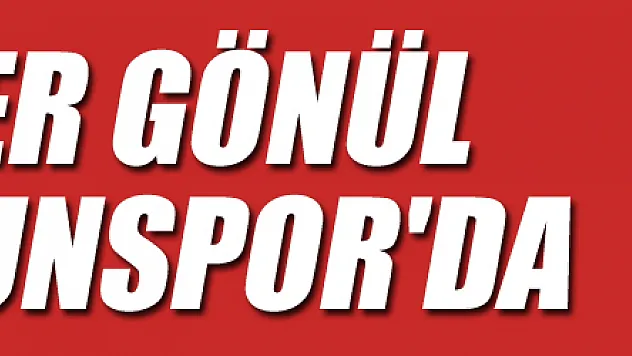 Soner Gönül Samsunspor'da