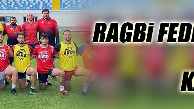 RAGBİ FEDERASYON'UNDAN MİLLİ TAKIM KAMPINA ZİYARET