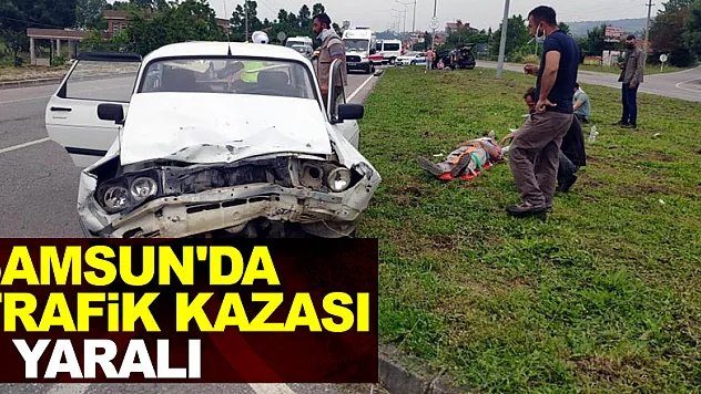 Samsun'da trafik kazası: 6 yaralı
