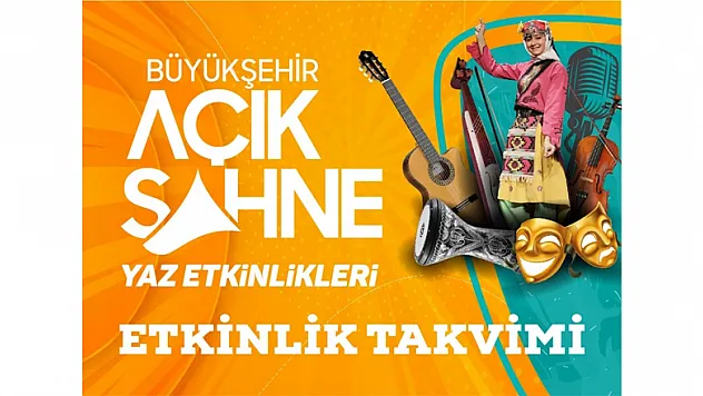 Büyükşehir'den Açık Sahne Yaz Etkinlikleri