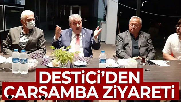 Destici'den Çarşamba ziyareti