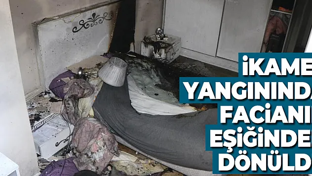 İkamet yangınında facianın eşiğinden dönüldü
