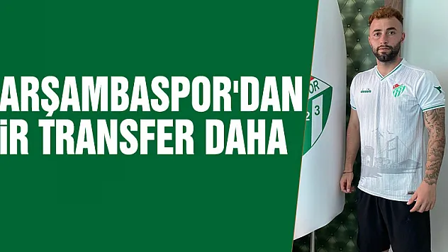 Çarşambaspor'dan Bir Transfer Daha
