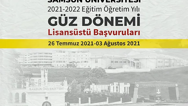 Samsun Üniversitesi lisansüstü öğrenci alım ilanı yayımladı