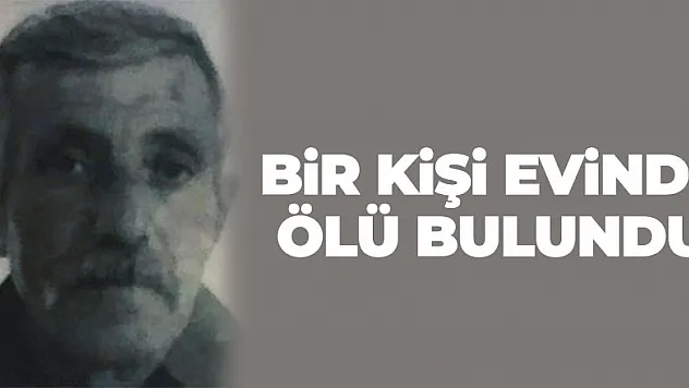 Samsun'da bir kişi evinde ölü bulundu