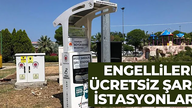 Samsun'da engellilere ücretsiz şarj istasyonları