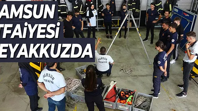 Samsun itfaiyesi teyakkuzda