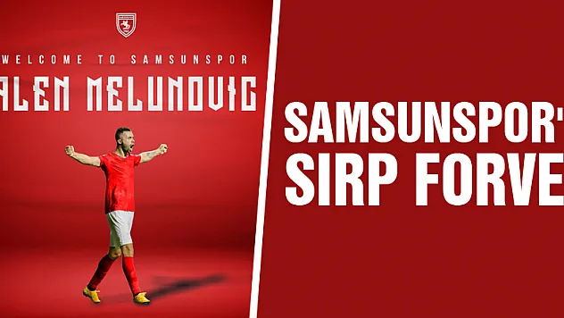 Samsunspor'a Sırp forvet