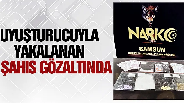 Samsun'da uyuşturucuyla yakalanan 2 şahıs gözaltında