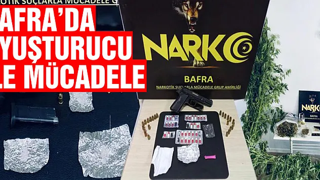 Bafra'da uyuşturucu ile mücadele