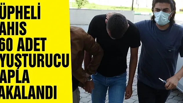 Şüpheli şahıs 560 adet uyuşturucu hapla yakalandı