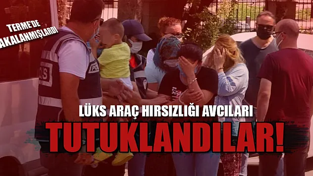 Hırsızlık avcıları tutuklandı  