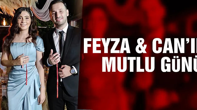 Feyza & Can'ın mutlu günü