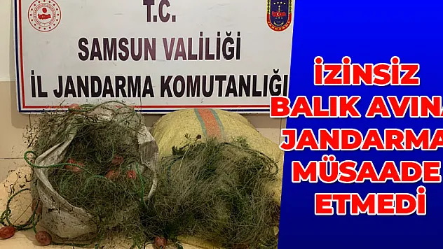 İzinsiz balık avına jandarma müsaade etmedi