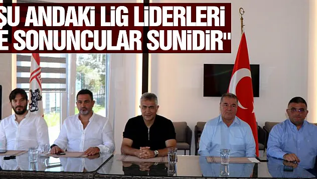 Mehmet Altıparmak: 'Şu andaki lig liderleri ve sonuncular sunidir'