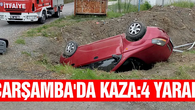 ÇARŞAMBA'DA KAZA:4 YARALI